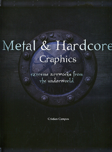 FAT LADY JAPANESE: METAL & HARDCORE GRAPHICS: EXTREME ARTWORKS FROM THE UNDERWORLD (VERSION EN INGLES)