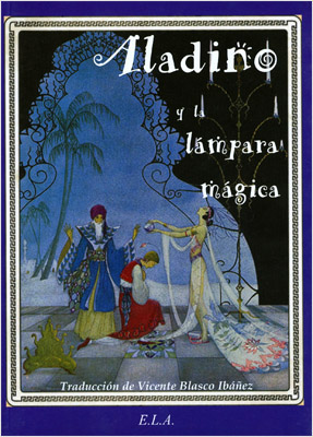 ALADINO Y LA LAMPARA MAGICA (EDICION ILUSTRADA)