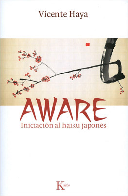 AWARE INICIACION AL HAIKU JAPONES