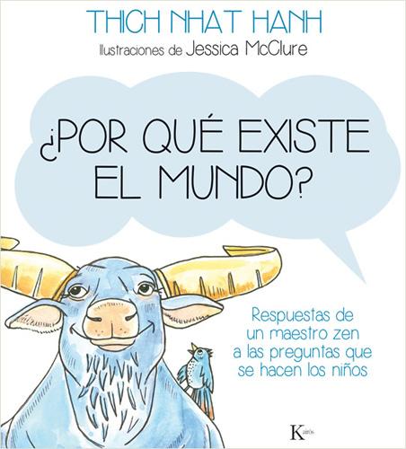 ¿POR QUE EXISTE EL MUNDO?