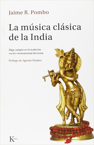 LA MUSICA CLASICA DE LA INDIA