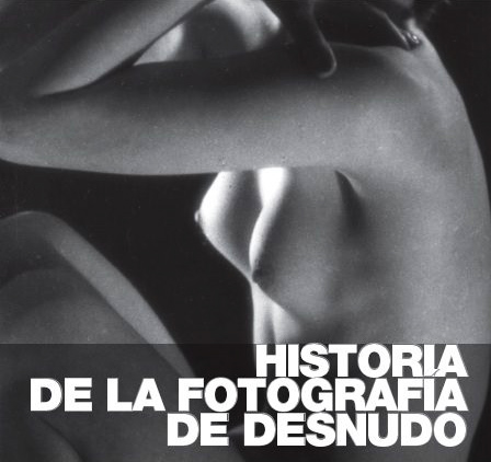 FAT LADY JAPANESE: HISTORIA DE LA FOTOGRAFIA DEL DESNUDO