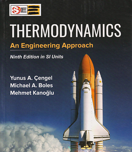 THERMODYNAMICS: AN ENGINEERING APPROACH