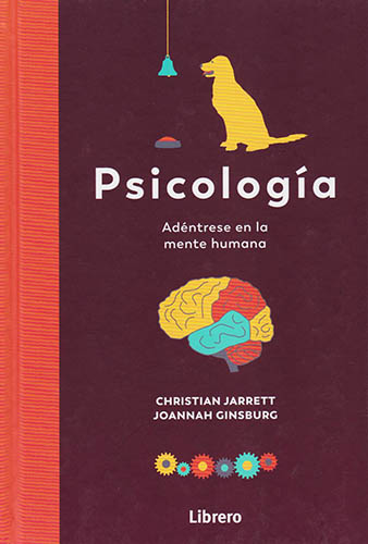 PSICOLOGIA: ADENTRESE EN LA MENTE HUMANA