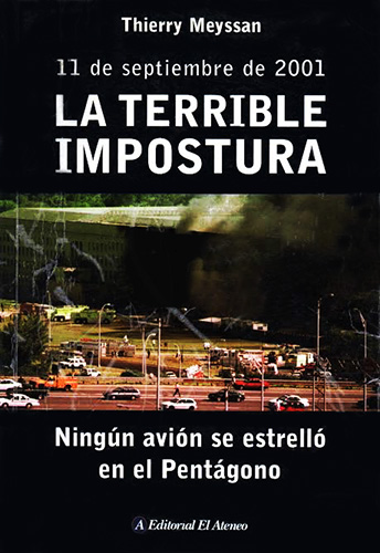 11 DE SEPTIEMBRE DE 2001, LA TERRIBLE IMPOSTURA