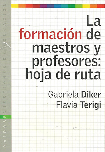 FORMACION DE MAESTROS Y PROFESORES: HOJA DE RUTA