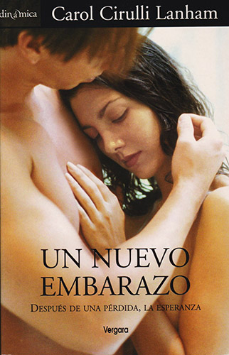 UN NUEVO EMBARAZO: DESPUES DE UNA PERDIDA, LA ESPERANZA