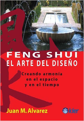 FENG SHUI: EL ARTE DEL DISEÑO