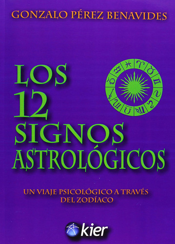 LOS 12 SIGNOS ASTROLOGICOS