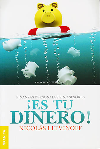 ¡ES TU DINERO! FINANZAS PERSONALES SIN ASESORES