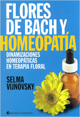 FLORES DE BACH Y HOMEOPATIA: DINAMIZACIONES HOMEOPATICAS EN TERAPIA FLORAL