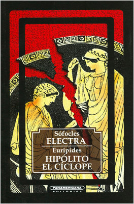 ELECTRA - HIPOLITO - EL CICLOPE