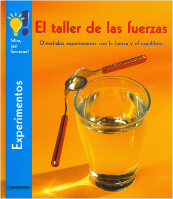 EL TALLER DE LAS FUERZAS