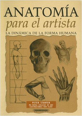 ANATOMIA PARA EL ARTISTA: LA DINAMICA DE LA FORMA HUMANA