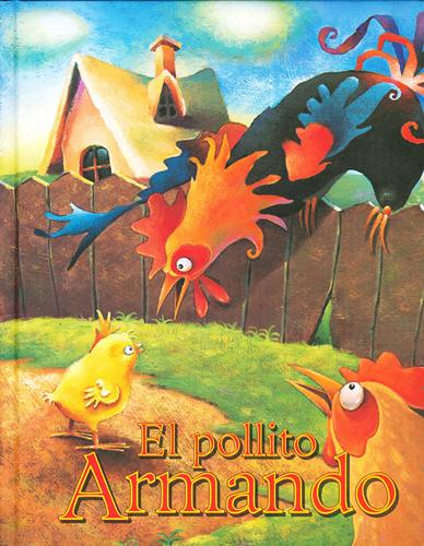 EL POLLITO ARMANDO