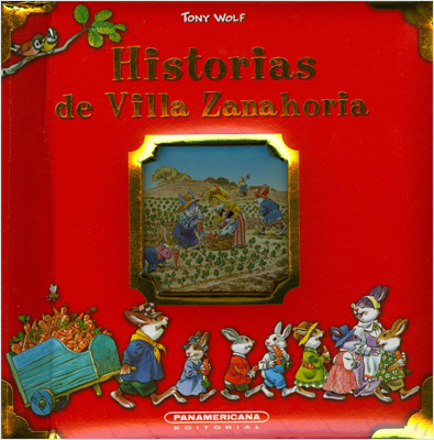 HISTORIAS DE VILLA ZANAHORIA