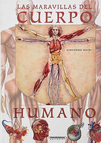 LAS MARAVILLAS DEL CUERPO HUMANO
