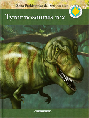 TYRANNOSAURUS REX (TIRANOSAURIO)