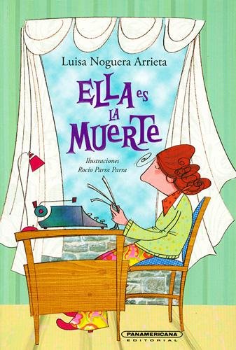 ELLA ES LA MUERTE