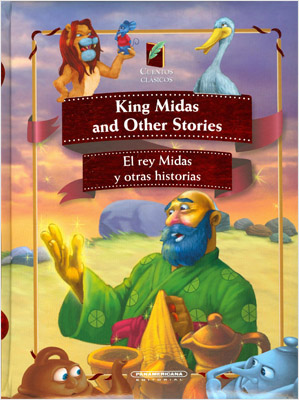 KING MIDAS AND OTHER STORIES - EL REY MIDAS Y OTRAS HISTORIAS
