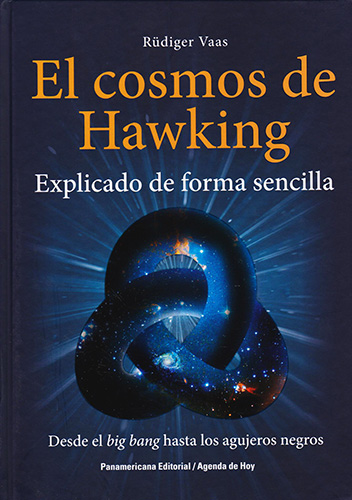 EL COSMOS DE HAWKING: EXPLICADO DE FORMA SENCILLA