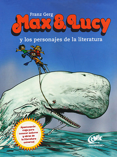 MAX & LUCY Y LOS PERSONAJES DE LA LITERATURA