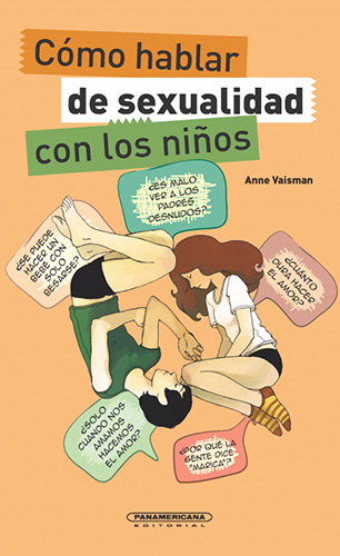 COMO HABLAR DE SEXUALIDAD CON LOS NIÑOS