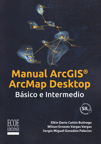 MANUAL ARCGIS ARCMAP DESKTOP: BASICO E INTERMEDIO