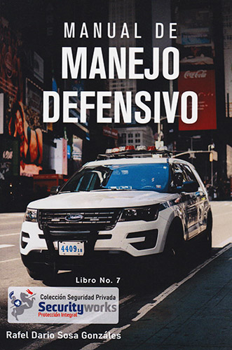 MANUAL DE MANEJO DEFENSIVO: MANUAL PARA EL MANEJO DEFENSIVO