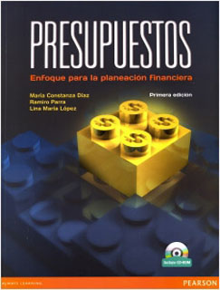 PRESUPUESTOS: ENFOQUE PARA LA PLANEACION FINANCIERA (INCLUYE CD)