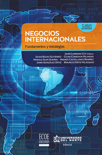 NEGOCIOS INTERNACIONALES: FUNDAMENTOS Y ESTRATEGIAS