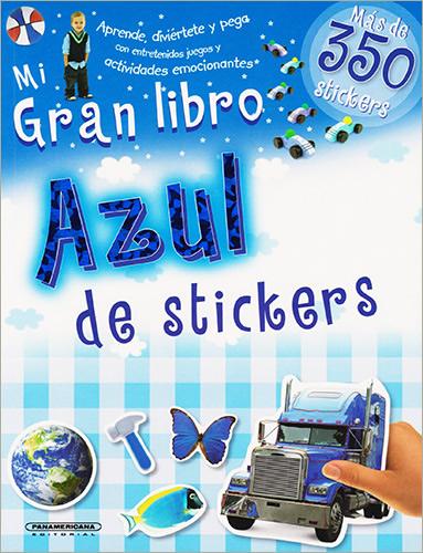 MI GRAN LIBRO AZUL DE STICKERS: MAS DE 350 STICKERS