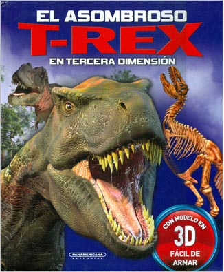 EL ASOMBROSO T-REX EN TERCERA DIMENSION