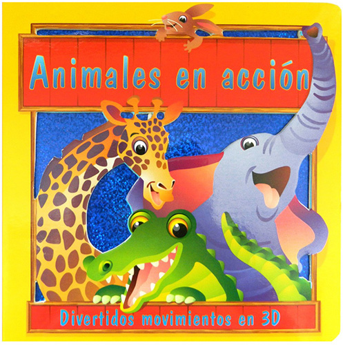 ANIMALES EN ACCION: DIVERTIDOS MOVIMIENTOS EN 3D