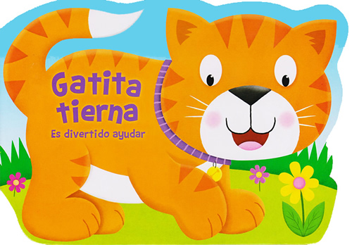 GATITA TIERNA: ES DIVERTIDO AYUDAR