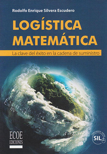 LOGISTICA MATEMATICA: LA CLAVE DEL EXITO EN LA CADENA DE SUMINISTRO