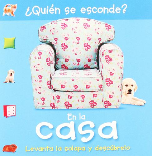 ¿QUIEN SE ESCONDE? EN LA CASA