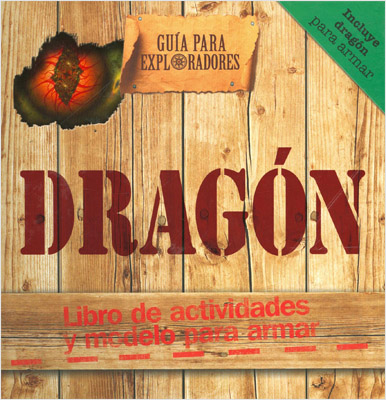 DRAGON: LIBRO DE ACTIVIDADES Y MODELO PARA ARMAR