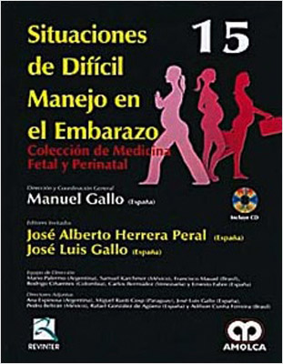SITUACIONES DE DIFICIL MANEJO EN EL EMBARAZO (15) (INCLUYE CD)