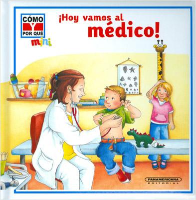 ¡HOY VAMOS AL MEDICO!