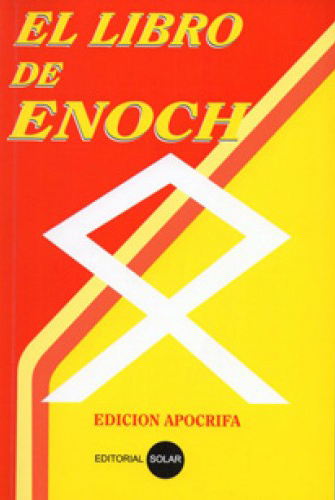 EL LIBRO DE ENOCH: EDICION APOCRIFA