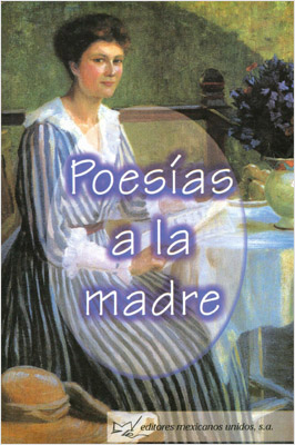 POESIAS A LA MADRE