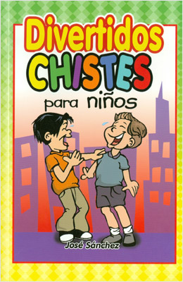 Librería Morelos | DIVERTIDOS CHISTES PARA NIÑOS (.)