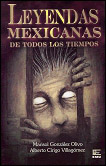 LEYENDAS MEXICANAS DE TODOS LOS TIEMPOS