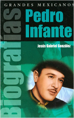 PEDRO INFANTE