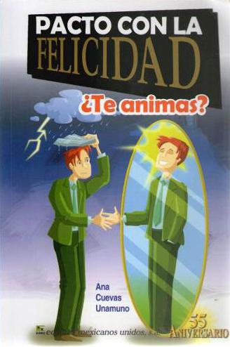 PACTO CON LA FELICIDAD ¿TE ANIMAS?