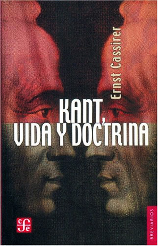 KANT, VIDA Y DOCTRINA
