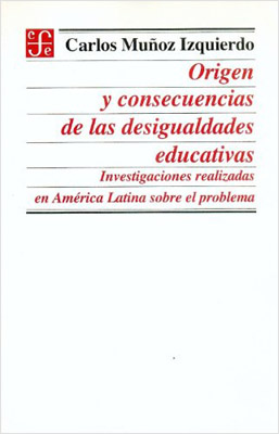 ORIGEN Y CONSECUENCIAS DE LAS DESIGUALDADES EDUCATIVAS