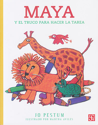 MAYA Y EL TRUCO PARA HACER LA TAREA