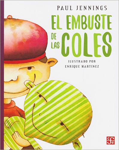 EL EMBUSTE DE LAS COLES